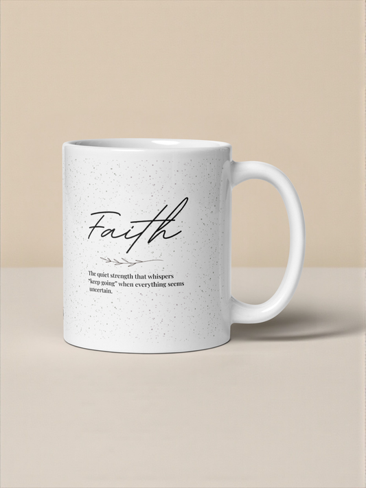 Faith – Morning Mug